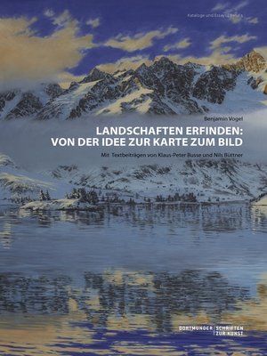 cover image of Landschaften erfinden--Von der Idee zur Karte zum Bild